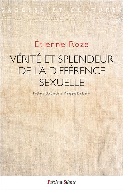 Vérité et splendeur de la différence sexuelle