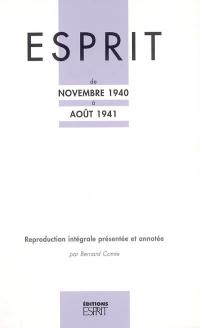 Esprit, de novembre 1940 à août 1941