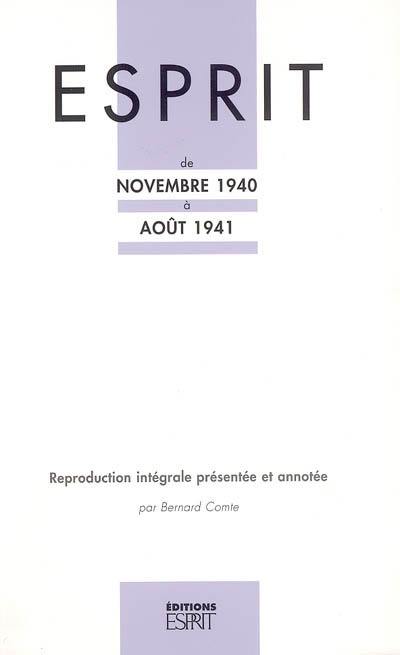 Esprit, de novembre 1940 à août 1941