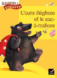 L'ours Réglisse et le sac-à-malices