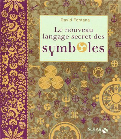 Le nouveau langage secret des symboles