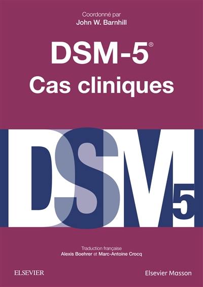 DSM-5 : cas cliniques