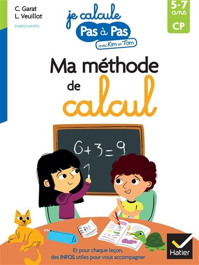 Ma méthode de calcul, CP, 5-7 ans