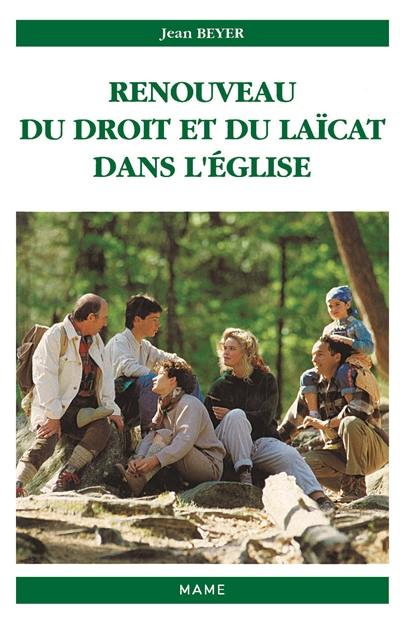 Renouveau du droit et du laïcat dans l'Eglise