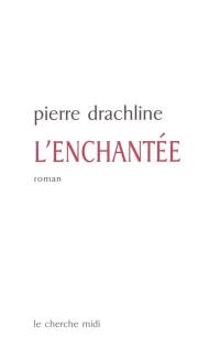 L'enchantée