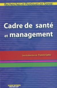 Cadre de santé et management