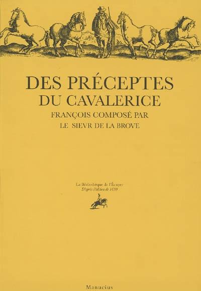 Des préceptes du cavalerice françois