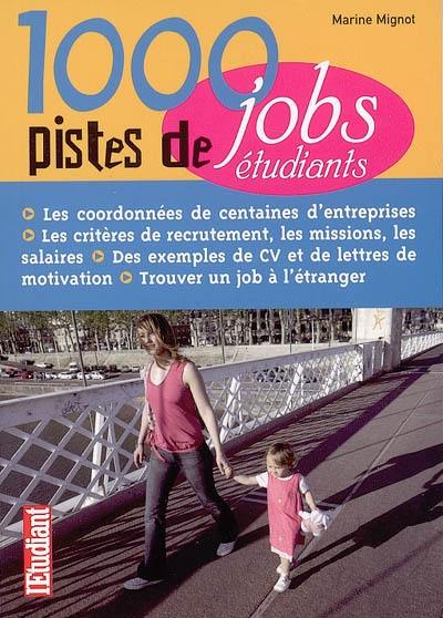 1000 pistes de jobs étudiants