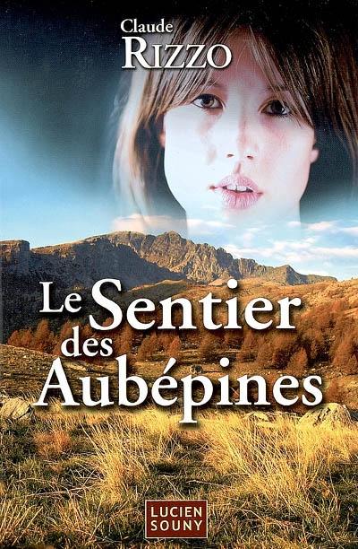 Le sentier des aubépines