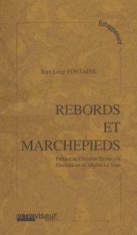 Rebords et marchepieds