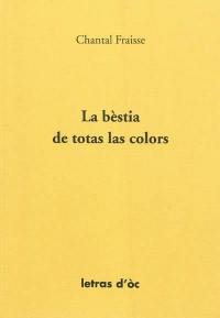 La bèstia de totas las colors