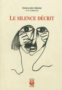 Le silence décrit : ou L'echo du silence