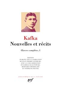 Oeuvres complètes. Vol. 1. Nouvelles et récits