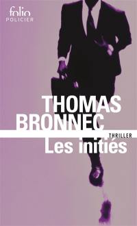 Les initiés : thriller