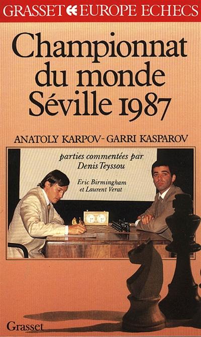 Championnat du monde des échecs : Séville 1987