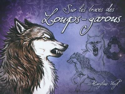 Sur les traces des loups-garous