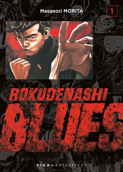 Rokudenashi blues. Vol. 1