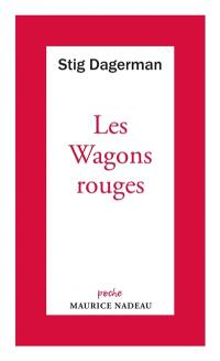 Les wagons rouges