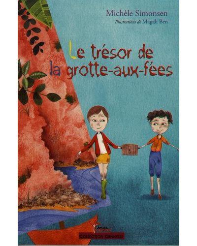 Le trésor de la grotte-aux-fées