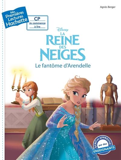 La reine des neiges : le fantôme d'Arendelle