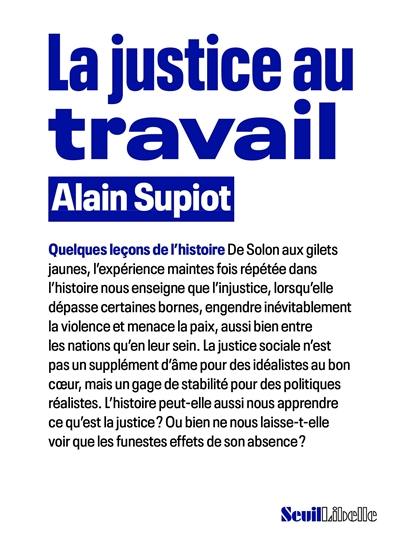 La justice au travail : quelques leçons d'histoire