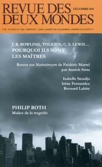 Revue des deux mondes, n° 12 (2010). J. K. Rowling, Tolkien, C. S. Lewis... : pourquoi ils sont les maîtres