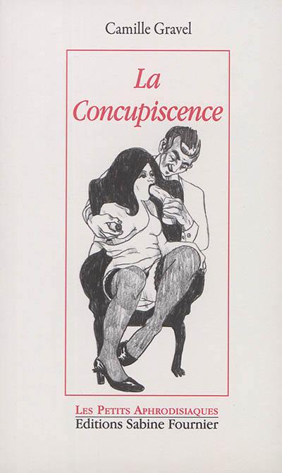 La concupiscence