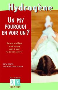 Un psy, pourquoi en avoir un ? : on veut m'obliger à voir un psy mais à quoi va-t-il me servir ?