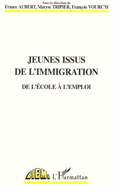 Jeunes issus de l'immigration : de l'école à l'emploi