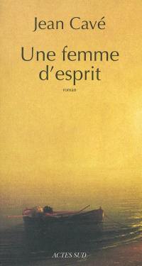 Une femme d'esprit