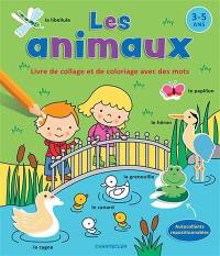 Les animaux : livre de collage et de coloriage avec des mots