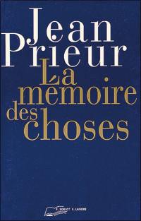 La Mémoire des choses : l'art de la psychométrie