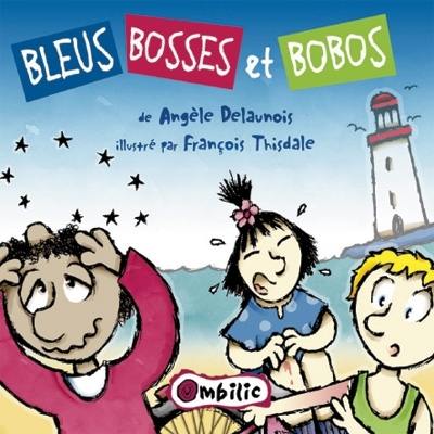 Bleus, bosses et bobos