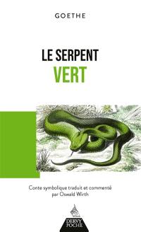 Le serpent vert : conte symbolique