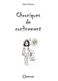 Chroniques de confinement