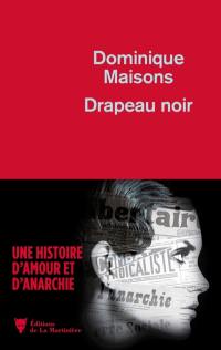 Drapeau noir : une histoire d'amour et d'anarchie