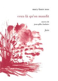 Ceux-là qu'on maudit