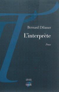 L'interprète : prose