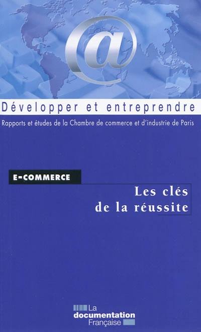 E-commerce : les clés de la réussite