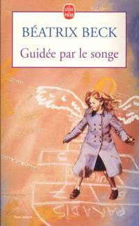 Guidée par le songe