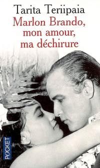 Marlon : mon amour, ma déchirure