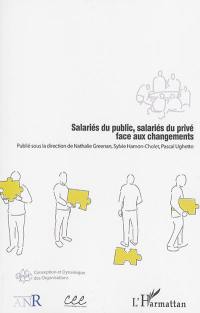 Salariés du public, salariés du privé face aux changements