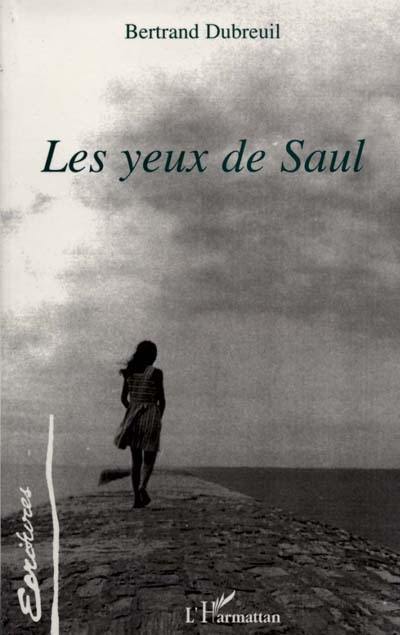 Les yeux de Saul