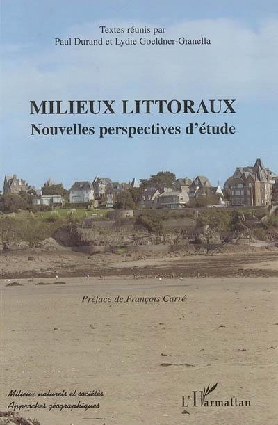 Milieux littoraux : nouvelles perspectives d'étude