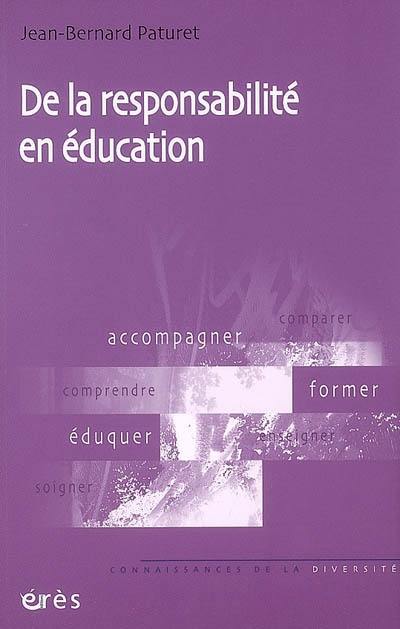 De la responsabilité en éducation