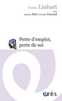 Perte d'emploi, perte de soi