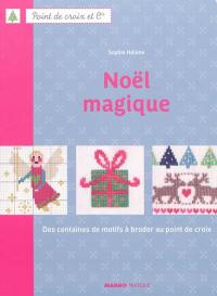 Noël magique : des centaines de motifs à broder au point de croix