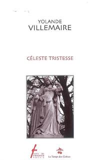 Céleste tristesse