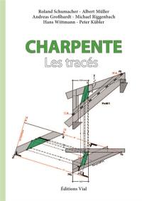 Charpente. Les tracés