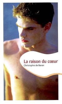 La raison du coeur